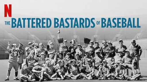 Những đứa con hoang bị vùi dập của bóng chày - The Battered Bastards of Baseball